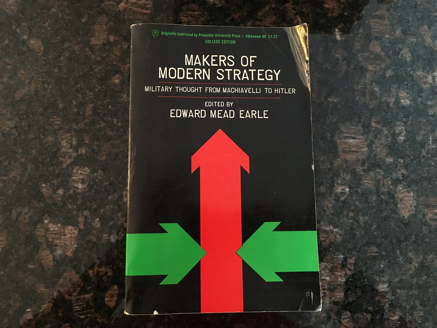 Makers of Modern Strategy: Military Thought From Machiavelli