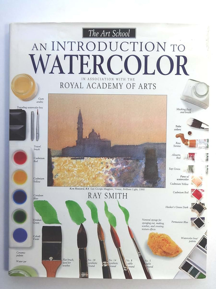 An Introduction to Watercolor (Dorling Kindersley Art School)
