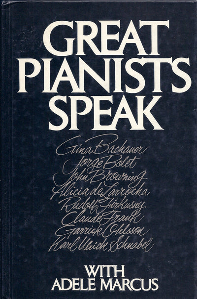 Great Pianists Speak With Adele Marcus