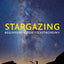 Stargazing: Beginners Guide to Astronomy