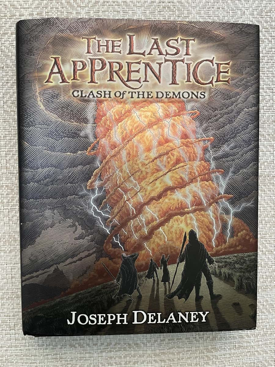 The Last Apprentice: Clash of the Demons (Book 6) (Last Apprentice, 6)