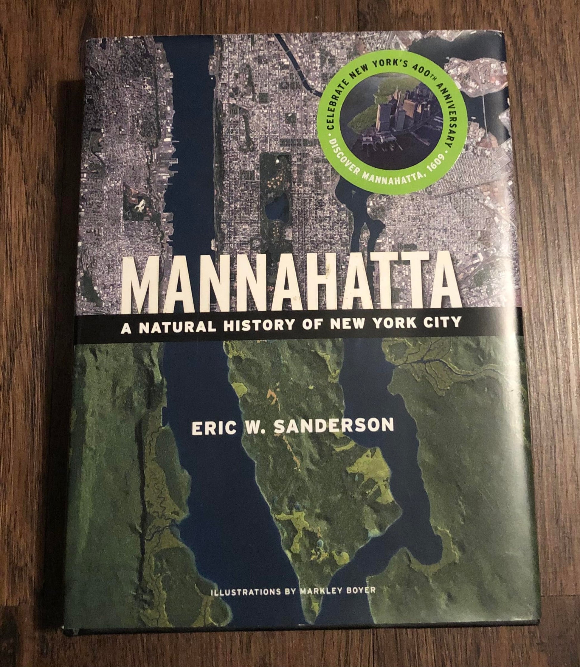 Mannahatta: A Natural History of New York City