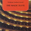 The Magic Flute (Die Zauberflote): Vocal Score