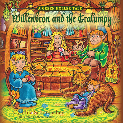 Willenbron and the Gralumpy, A Green Holler Tale