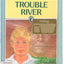 Trouble River