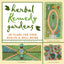 Herbal Remedy Gardens: 38 Plans for Your Health & Well-Being