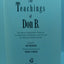 The Teachings of Don B.: Satires, Parodies, Fables, Illustrated Stories, and Plays