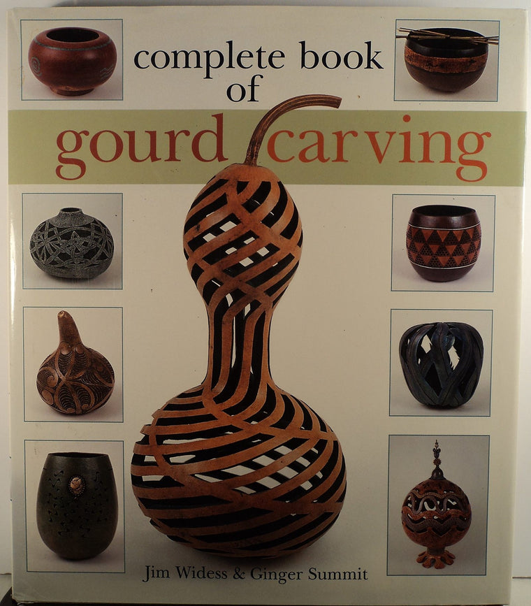Complete Book of Gourd Carving