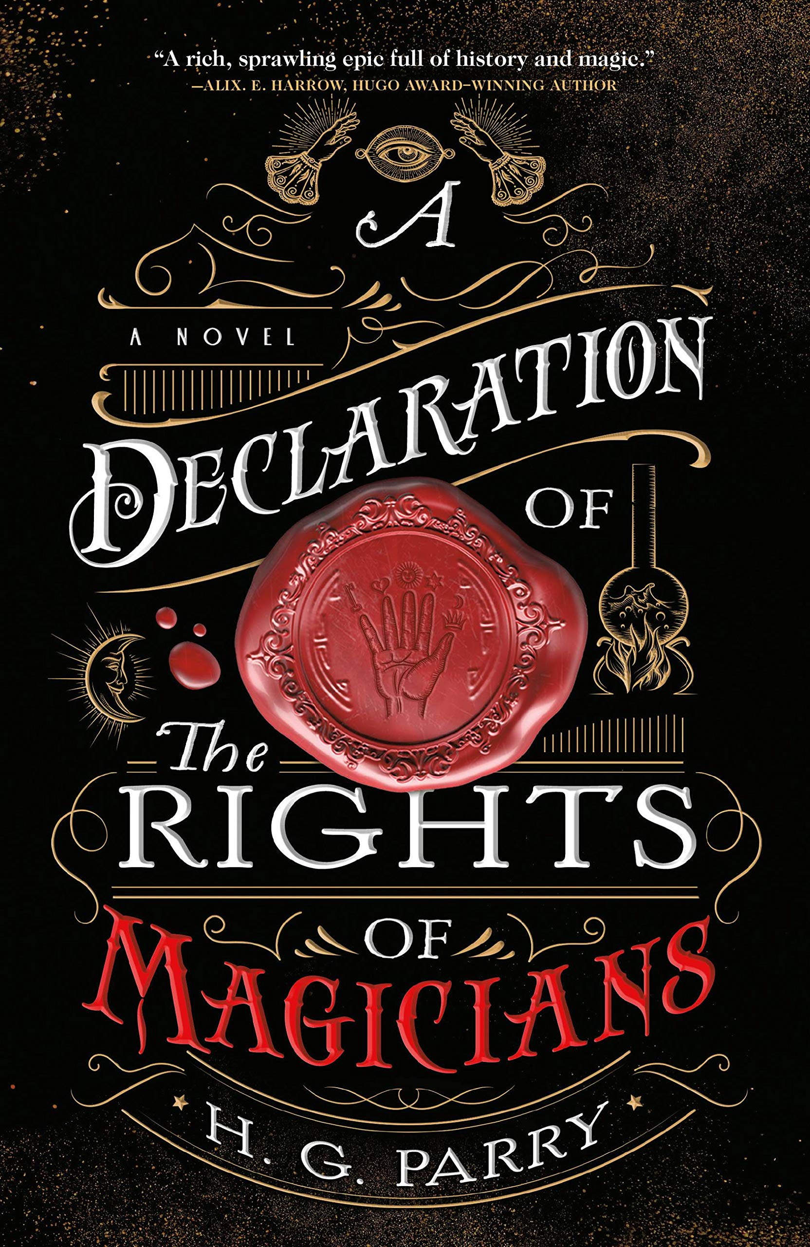A Declaration of the Rights of Magicians: A Novel (The Shadow Histories, 1)