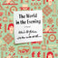 The World in the Evening: A Novel (FSG Classics)
