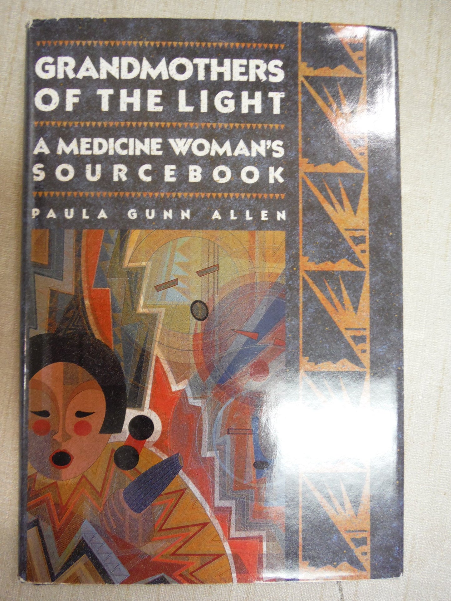 Grandmothers of the light: A medicine womans sourcebook by A