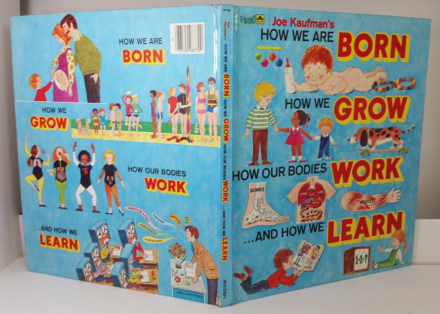 Joe Kaufmans How We are Born, How We Grow, How Our Bodies Work, and How We Learn