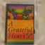 A Grateful Heart: Daily Blessings for the Evening Meal from Buddha to the Beatles (Prayers, Poems, Gratitude, Affirmations,Thanks)