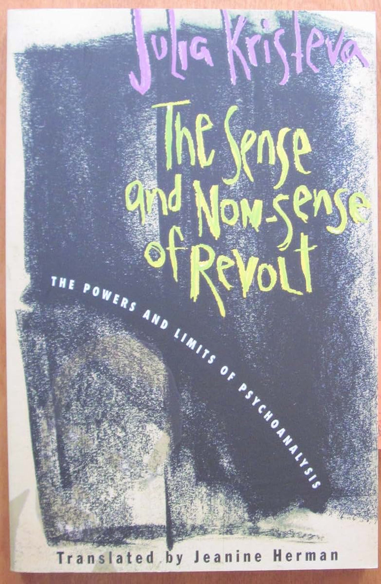The Sense and Non-Sense of Revolt
