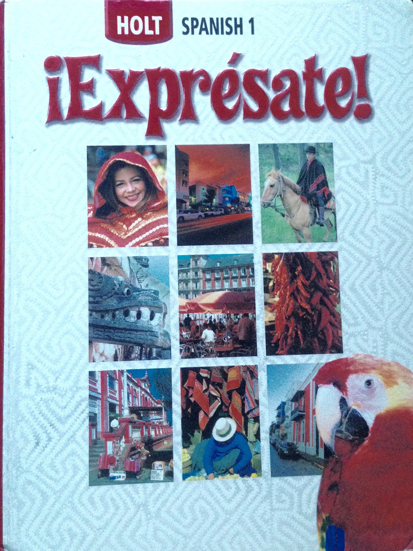 Expresate! Student Edition, Level 1