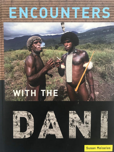 Encounters With the Dani