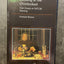 Looking at the Overlooked: Four Essays on Still Life Paintin