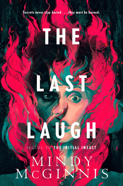 The Last Laugh: The Award-Winning YA Sequel-A Dark Psychological Thriller of Murder and Madness (Initial Insult, 2)