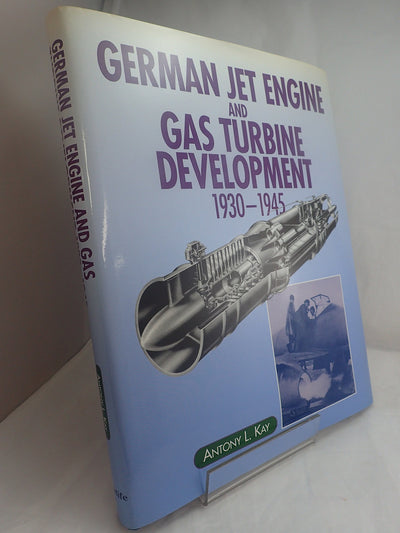 German Jet Engine and Gas Turbine Development, 1930-45