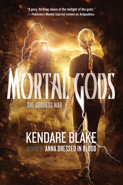 Mortal Gods (The Goddess War, 2)
