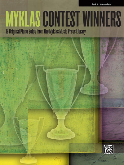 Myklas Contest Winners, Bk 3: 12 Original Piano Solos from the Myklas Music Press Library