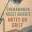 Notes on Grief
