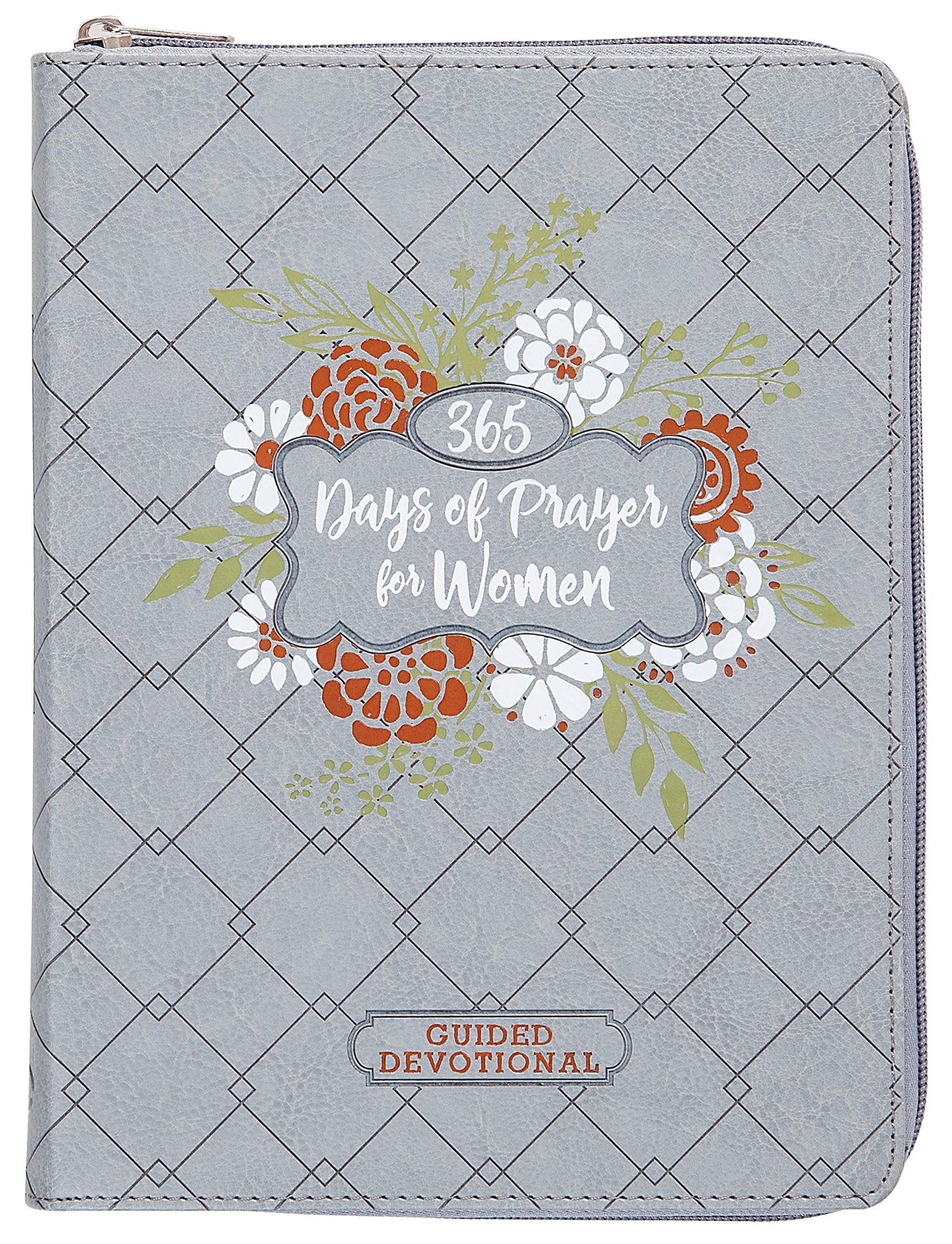 365 Days of Prayer for Women Ziparound Devotional (Faux Leather) - Guided Prayers and Devotions for Women, Perfect Gift for Holidays, Birthdays, and More