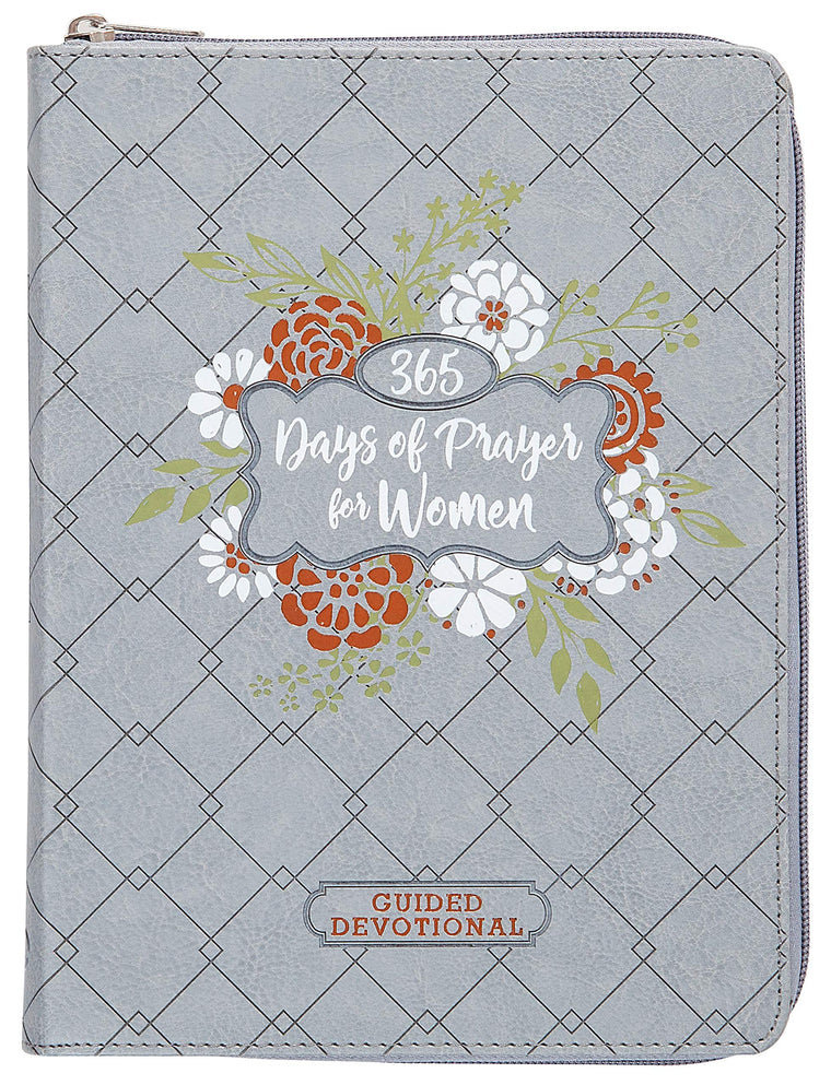 365 Days of Prayer for Women Ziparound Devotional (Faux Leather) - Guided Prayers and Devotions for Women, Perfect Gift for Holidays, Birthdays, and More