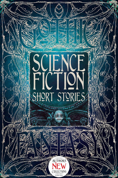Science Fiction Short Stories (Gothic Fantasy)