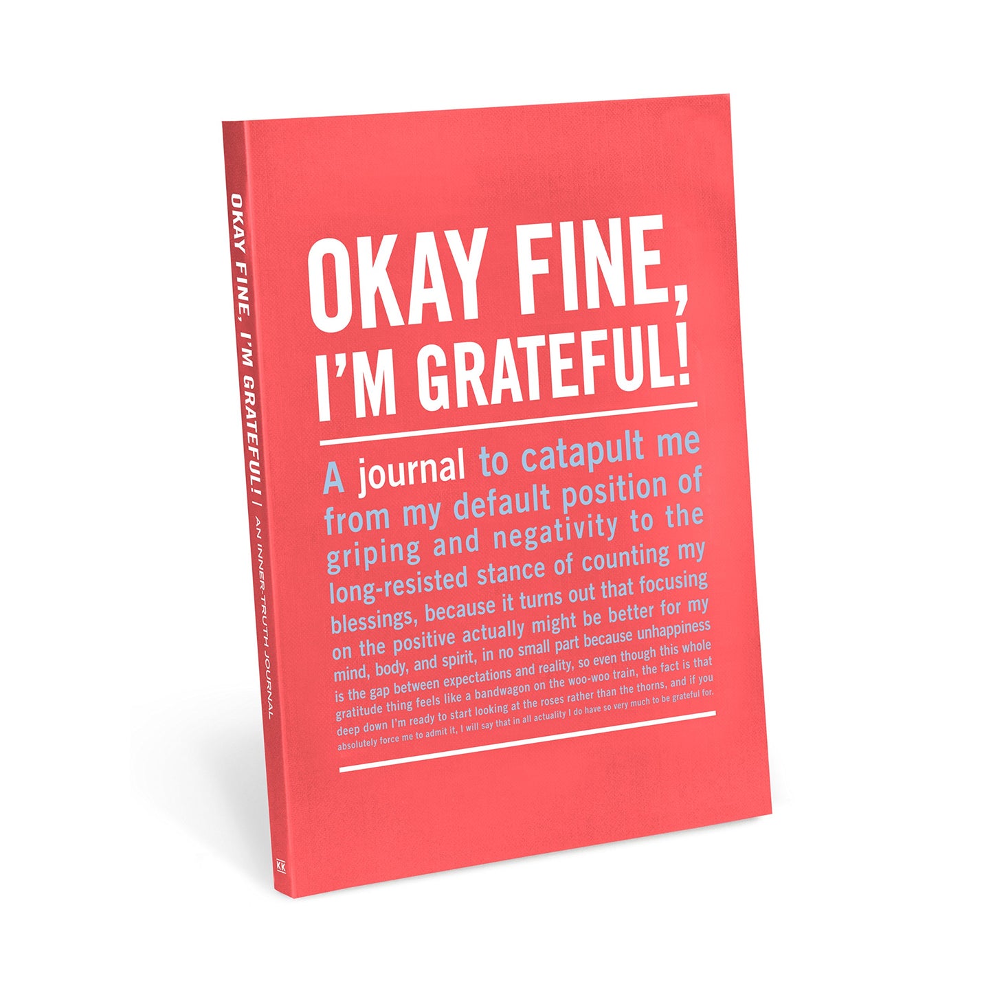 Knock Knock Okay Fine, I'm Grateful! Inner-Truth Journal
