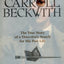 Looking for Carroll Beckwith: The True Stories of a Detective's Search for His Past Life
