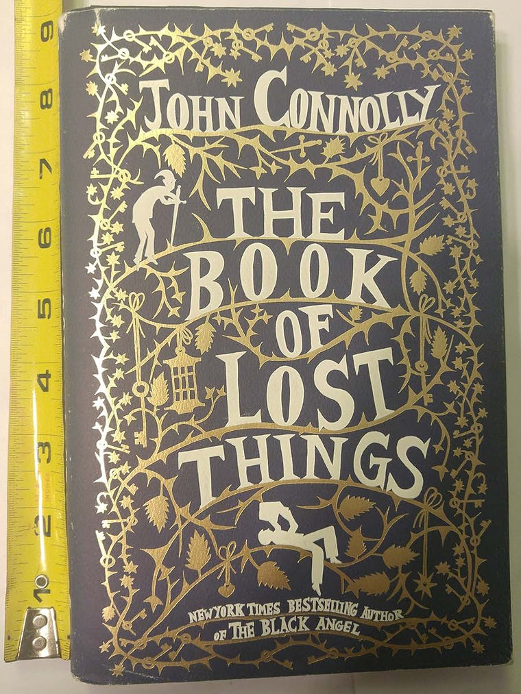 The Book of Lost Things: A Novel by John Connolly
