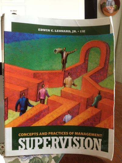 Supervision: Concepts and Practices of Management