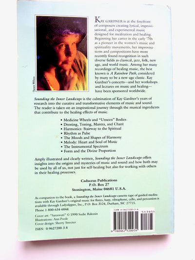 Sounding the Inner Landscape: Music As Medicine by Gardner,