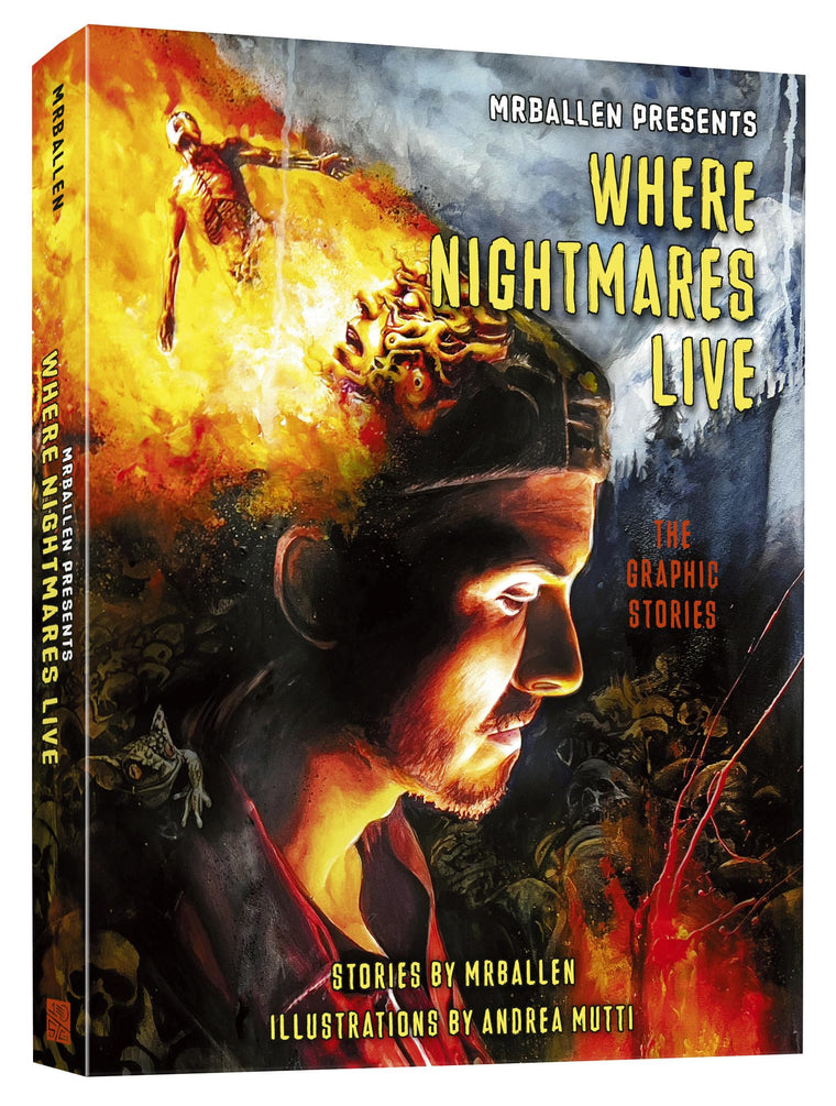 MrBallen Presents: Where Nightmares Live: The Graphic Stories (MrBallen Graphic Stories)