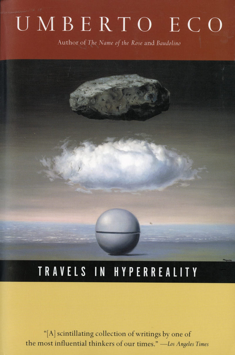 Travels In Hyperreality: A Classic Collection of Witty and Intelligent Essays from Pop Culture to Philosophy (Harvest Book)