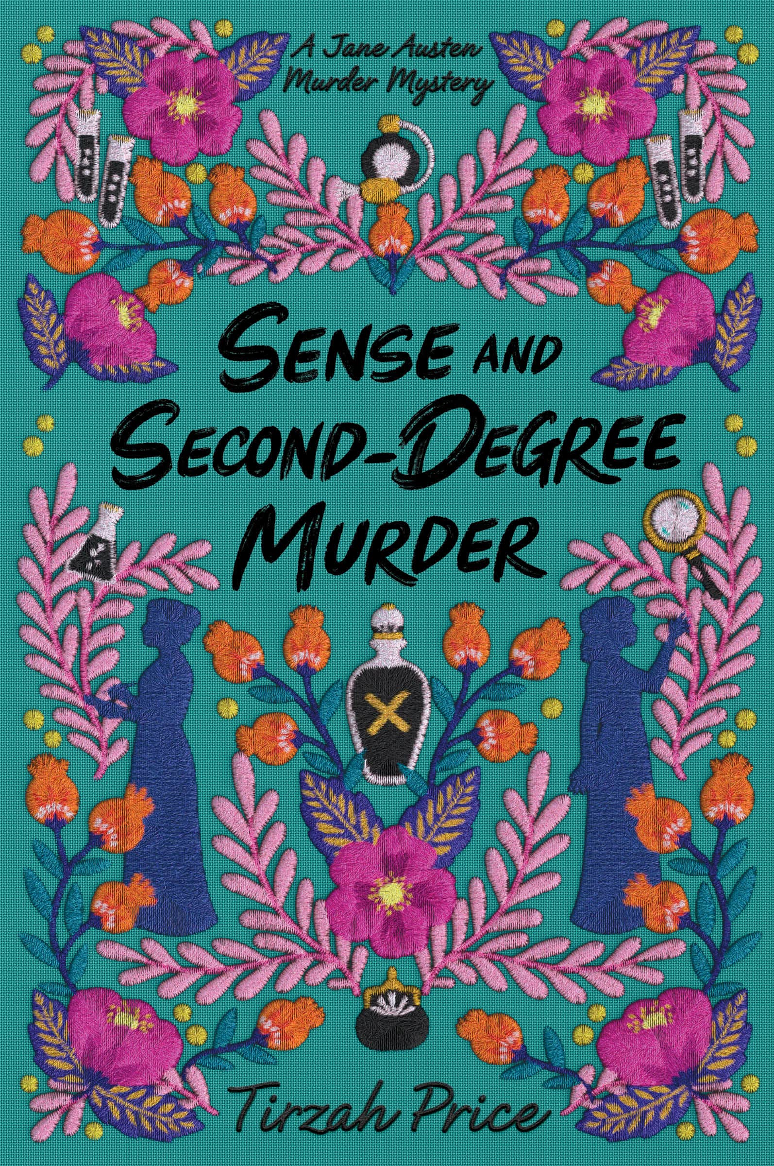 Sense and Second-Degree Murder (Jane Austen Murder Mysteries, 2)