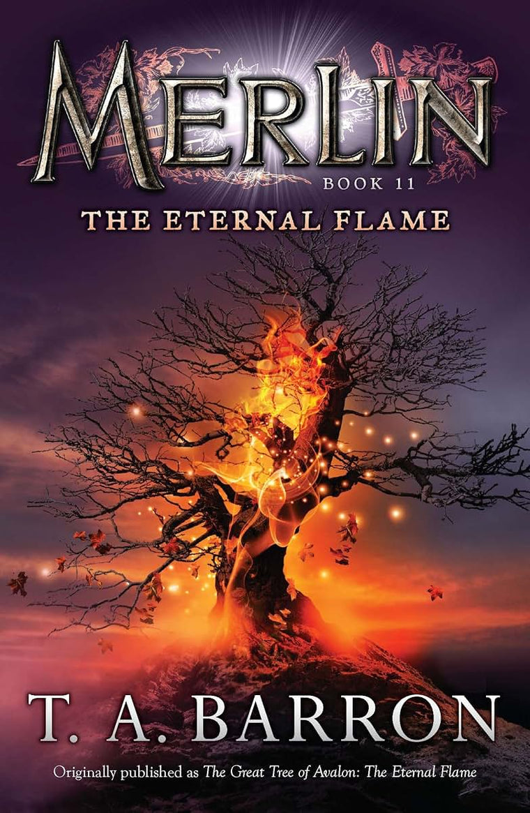 The Eternal Flame: Book 11 (Merlin Saga)