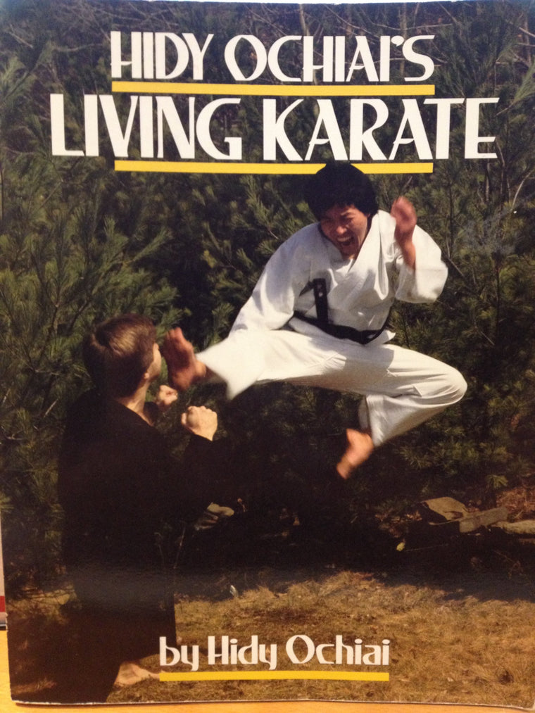 Hidy Ochiai's Living Karate