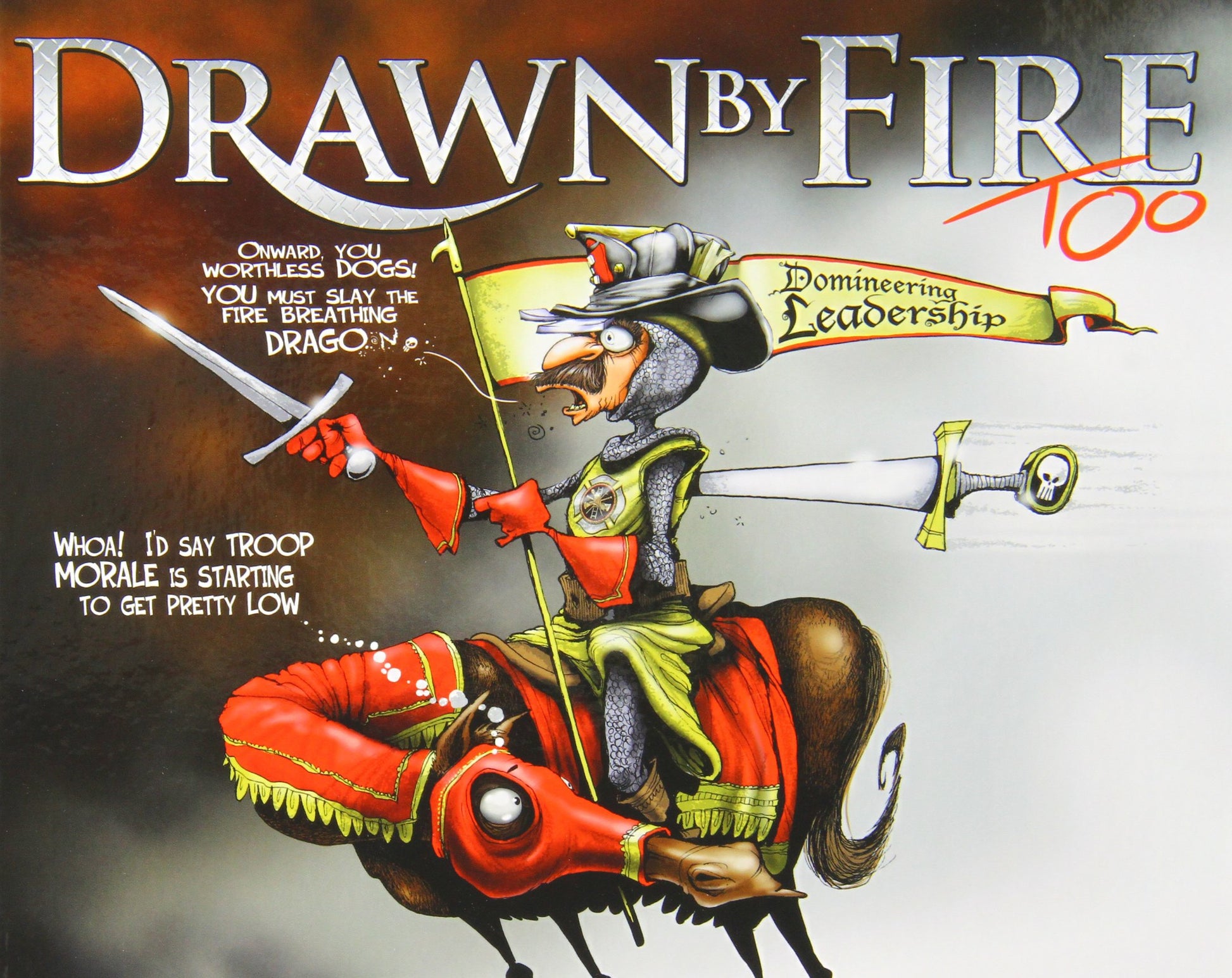 Drawn By Fire, Too