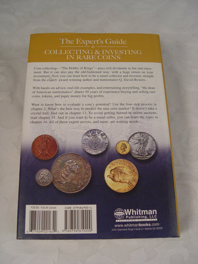 The Experts Guide to Collecting & Investing in Rare Coins