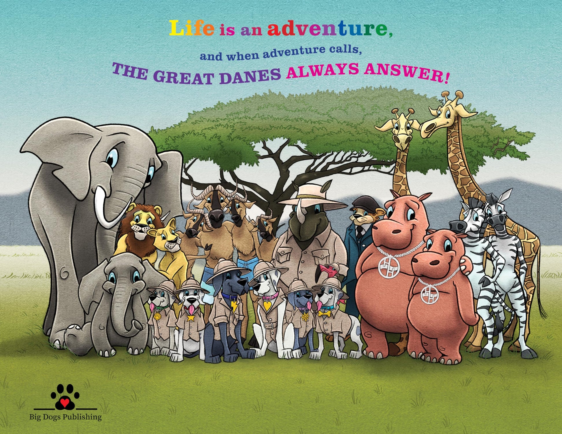 THE GREAT DANES Big Safari Adventure?Children's Animal Book?Humorous Family Children's Book About Adventure & Travel?Celebration of Life & Friendship?Ideal for Babies, Toddlers, and Children up to Age 8