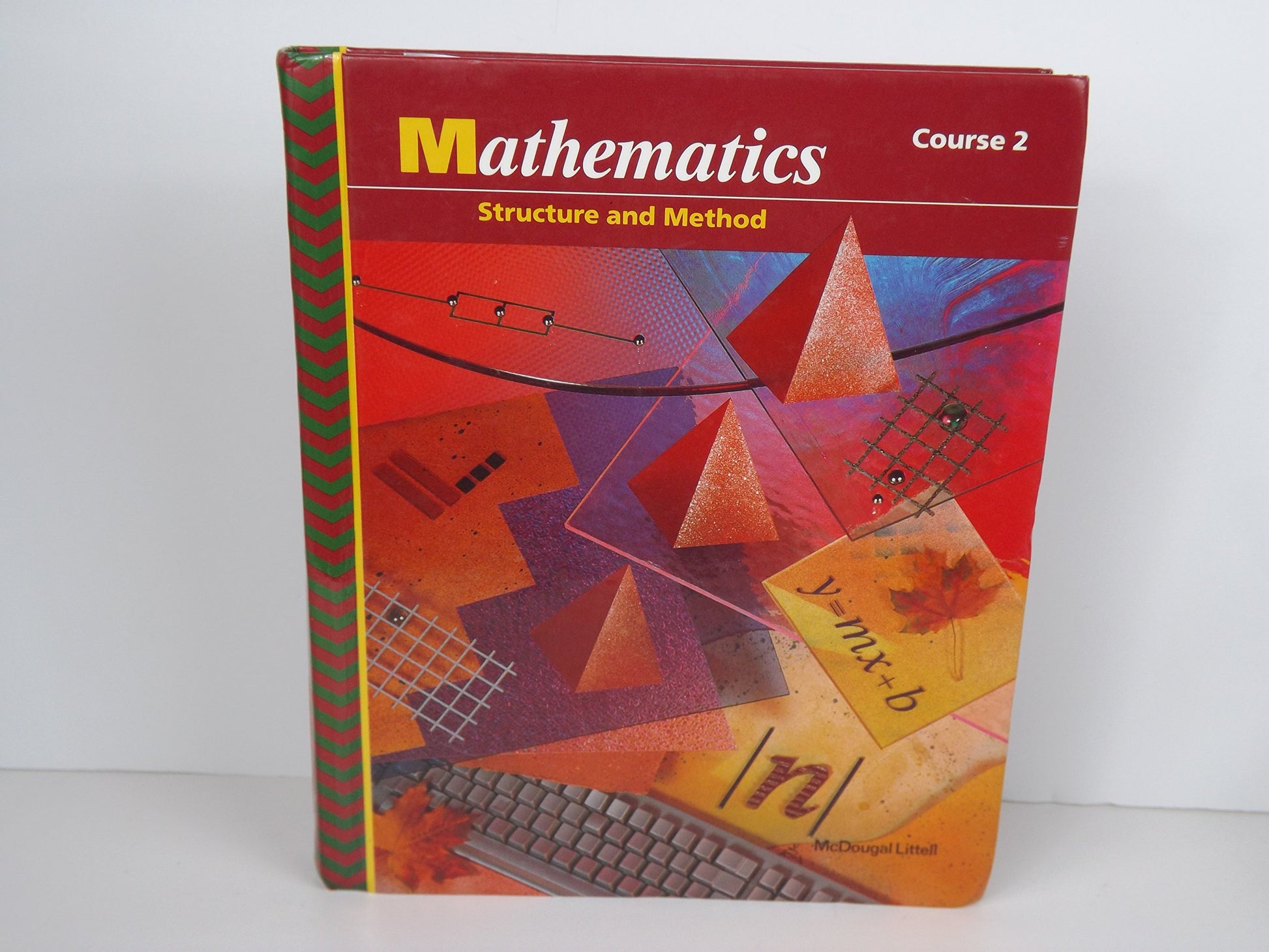 McDougal Littell Structure & Method: Student Edition Course 2 1992