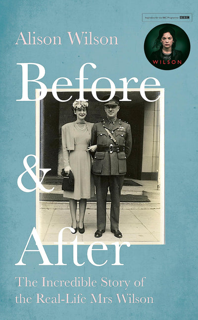 Before & After: The Incredible Story of the Real-Life Mrs Wilson