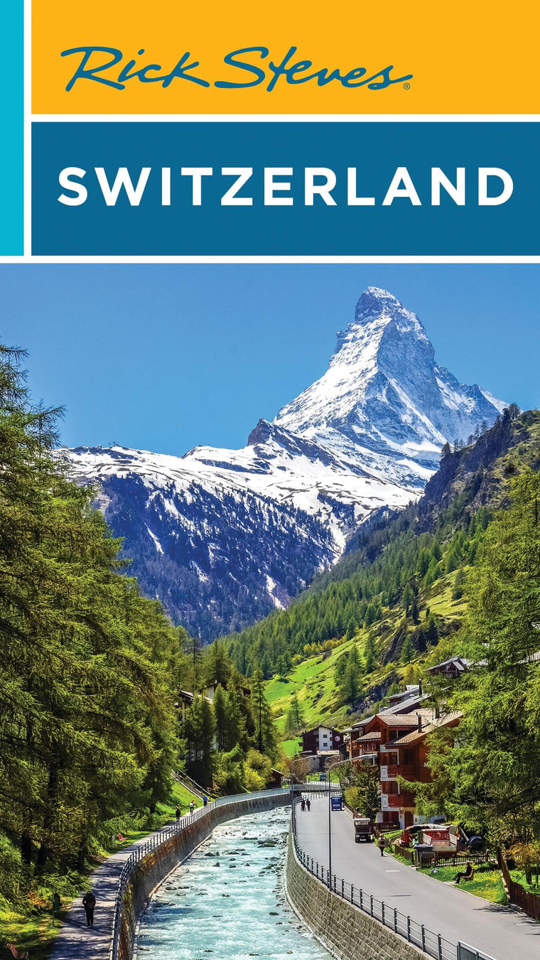 Rick Steves Switzerland (Rick Steves Travel Guide)