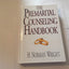 The Premarital Counseling Handbook