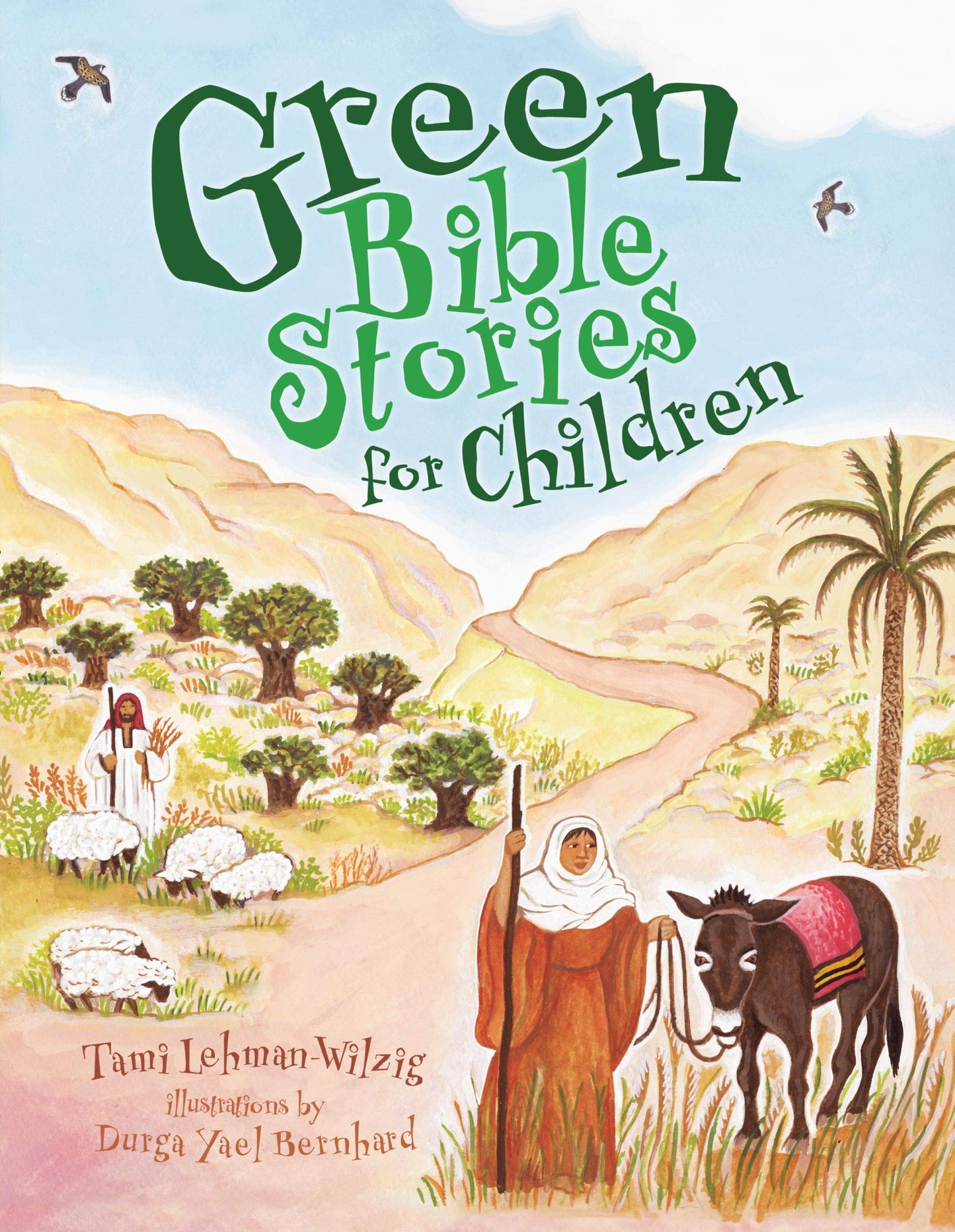 Green Bible Stories for Children by Lehman-Wilzig, Tami