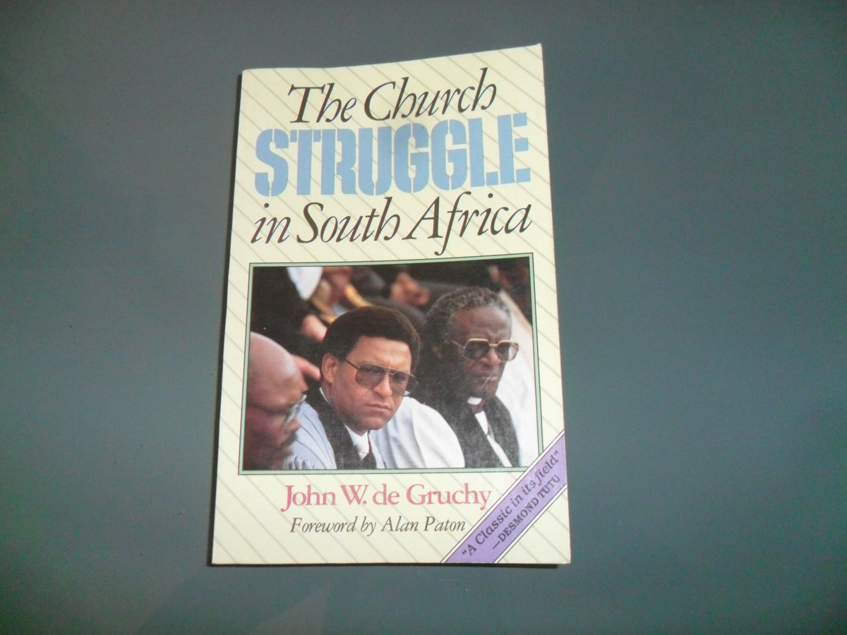 The Church Struggle in South Africa