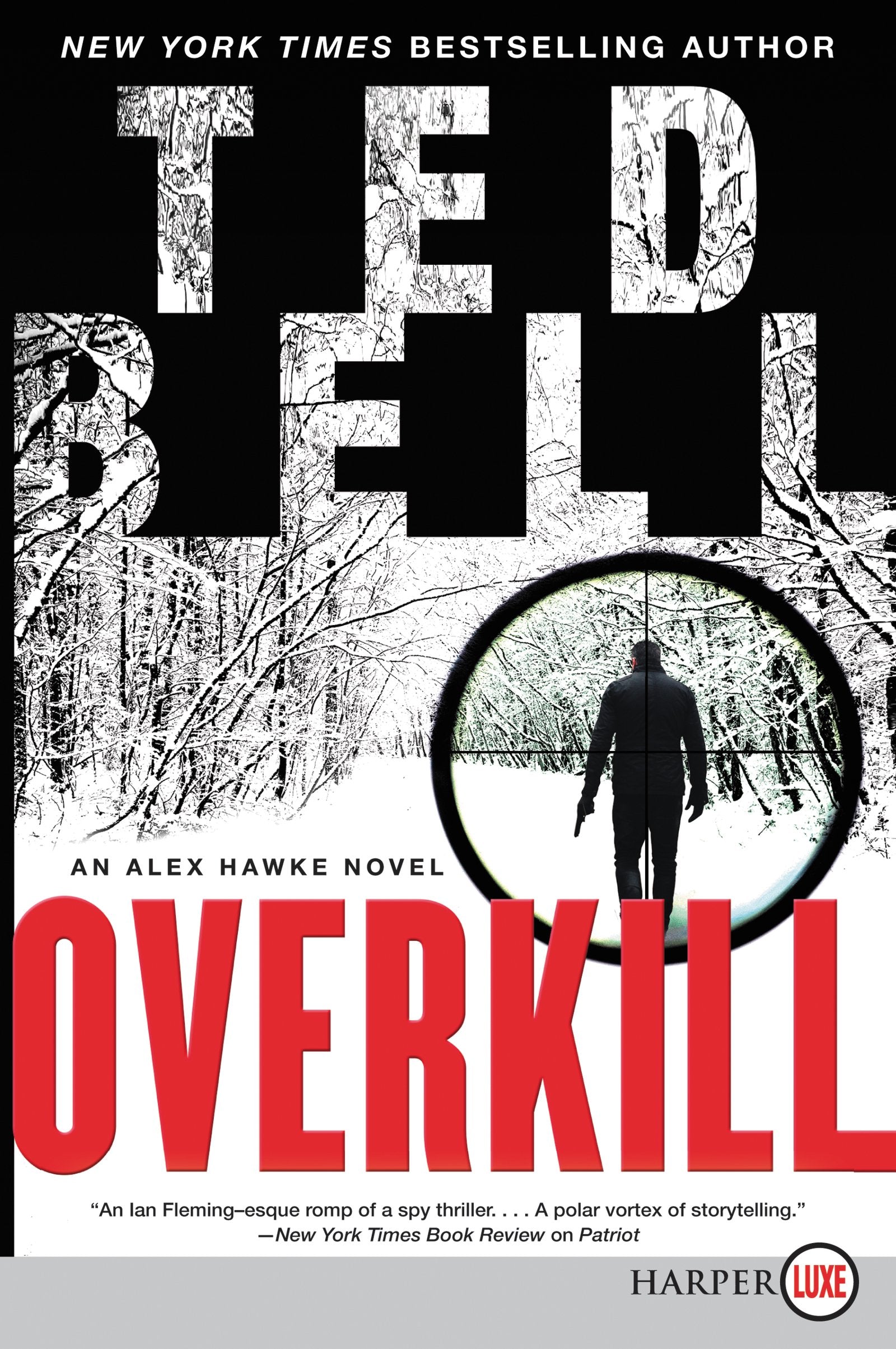 Overkill: An Alex Hawke Novel (Alex Hawke Novels, 10)