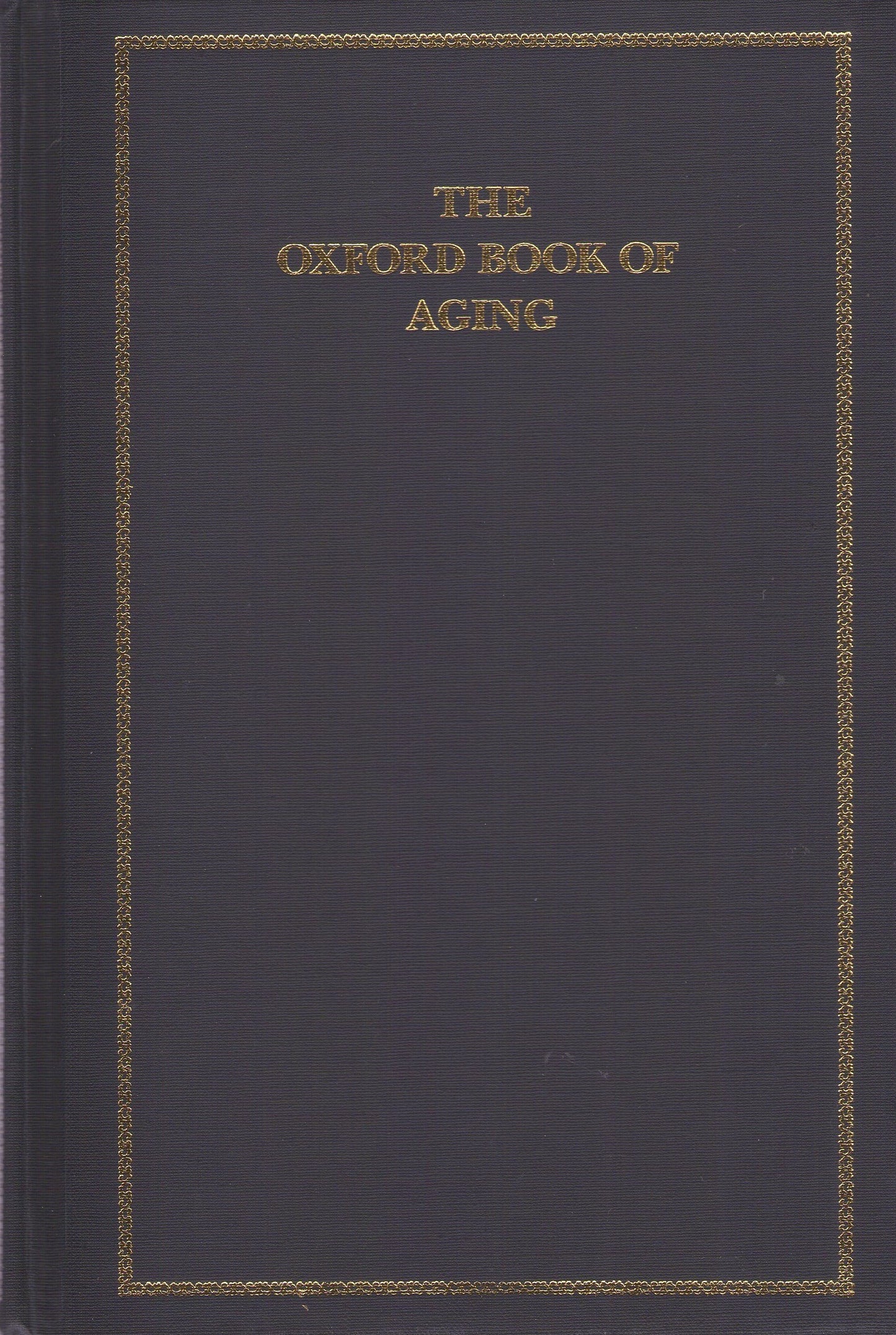 The Oxford Book of Aging
